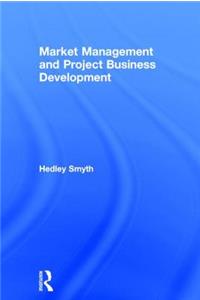 Market Management and Project Business Development