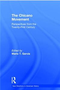 The Chicano Movement
