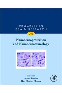 Nanoneuroprotection and Nanoneurotoxicology