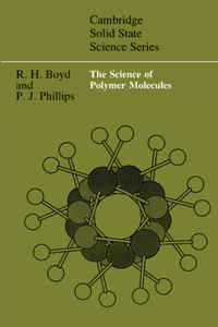 Science of Polymer Molecules