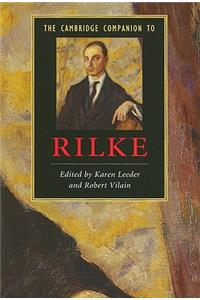The Cambridge Companion to Rilke