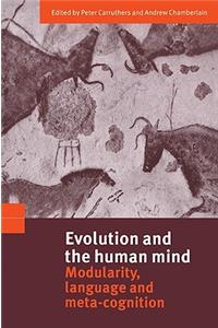 Evolution and the Human Mind