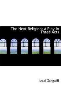 The Next Religion