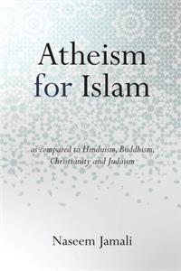 Atheism for Islam