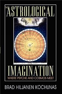 Astrological Imagination: Where Psyche and Cosmos Meet