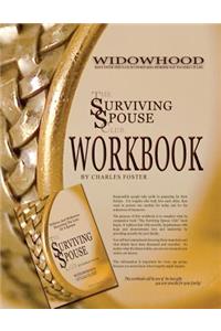 The Surviving Spouse Club Workbook: Do Not Wait Until It Is Too Late!