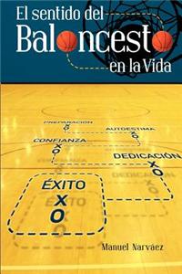 El Sentido del Baloncesto En La Vida