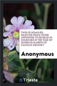 Twelve Homilies