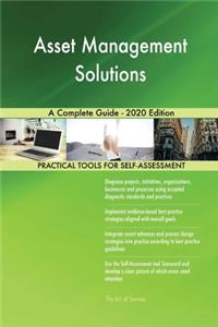 Asset Management Solutions A Complete Guide - 2020 Edition