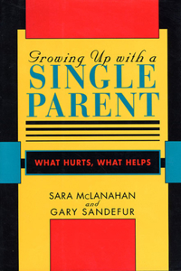 Growing Up with a Single Parent