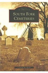 South Fork Cemeteries