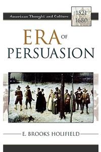 Era of Persuasion