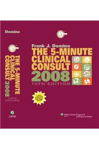 The 5-minute Clinical Consult 2008 2008 (5-minute Consult Series)