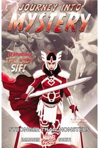 Journey Into Mystery Featuring Sif - Volume 1: Stronger Than Monsters (marvel Now)