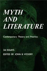 Myth and Literature: Contemporary Theory and Practice