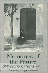 Memories of the Future