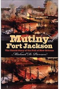 Mutiny at Fort Jackson