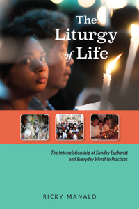 Liturgy of Life