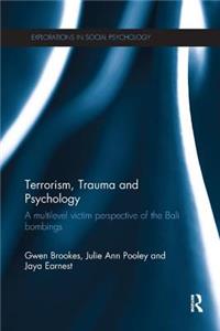 Terrorism, Trauma and Psychology