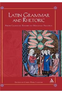 Latin Grammar and Rhetoric