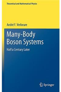 Many-Body Boson Systems