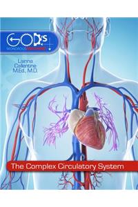 The Complex Circulatory System
