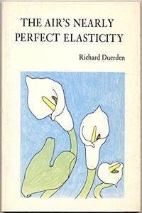 The Air's Nearly Perfect Elasticity