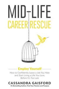 Mid-Life Career Rescue