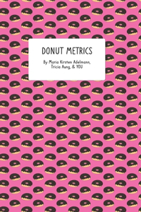 Donut Metrics