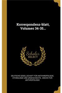 Korrespondenz-blatt, Volumes 34-35...