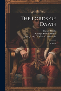 The Lords of Dawn; a Novel