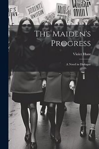 The Maiden's Progress