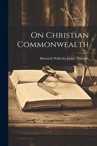 On Christian Commonwealth