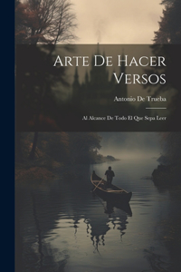 Arte De Hacer Versos