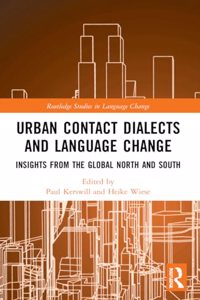 Urban Contact Dialects and Language Change