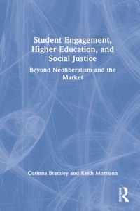 Student Engagement, Higher Education, and Social Justice