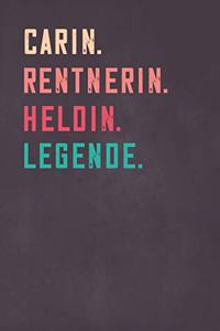 Carin. Rentnerin. Heldin. Legende.