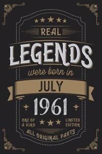 Real Legends were born in July 1961