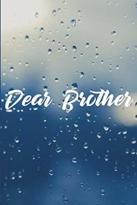 Dear Brother