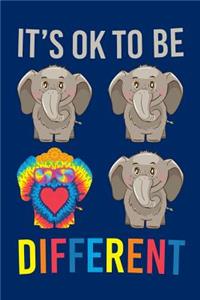 It's Ok to Be Different