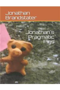 Jonathan's Pragmatic Pigs