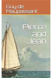 Pierre and Jean