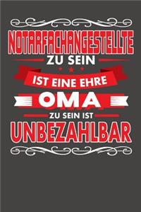 Notarfachangestellte Zu Sein Ist Eine Ehre - Oma Zu Sein Ist Unbezahlbar: Wochenplaner - ohne festes Datum für ein ganzes Jahr