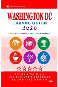 Washington DC Travel Guide 2020