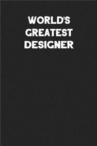 World's Greatest Designer
