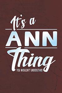 It's a Ann Thing You Wouldn't Understand