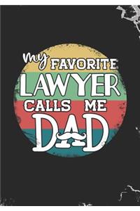 My Favorite Lawyer Calls Me Dad