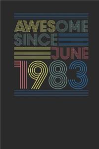 Awesome Since June 1983
