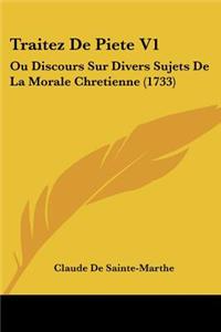 Traitez De Piete V1