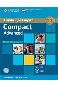 Compact Advanced Student's Book without Answers with CD-ROM